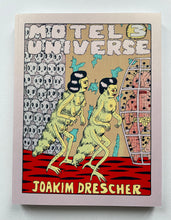 Motel universe 3 | Joakim Drescher (Terry Bleu)