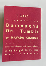 Burroughs on Tumblr | Mavado Charon (Bongoût)