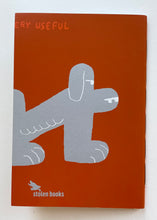 Very Useful – Fábio Zimbres
(Stolen books)