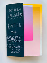 Enter the Void | Gfeller & Hellsgård (Bongoût)