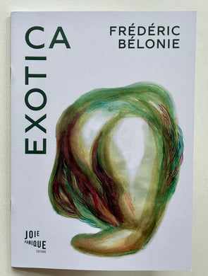Exotica | Frederic Belonie (Joie Panique Édition)