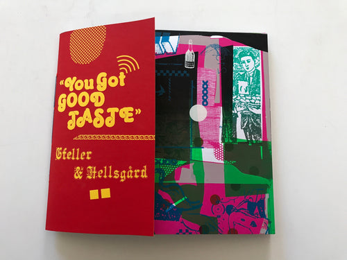 You Got Good Taste | Gfeller + Hellsgård (2Bongoût)