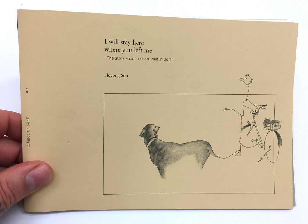 I will stay here, where you left me | Hoyoug Son (A Piece of Cake)