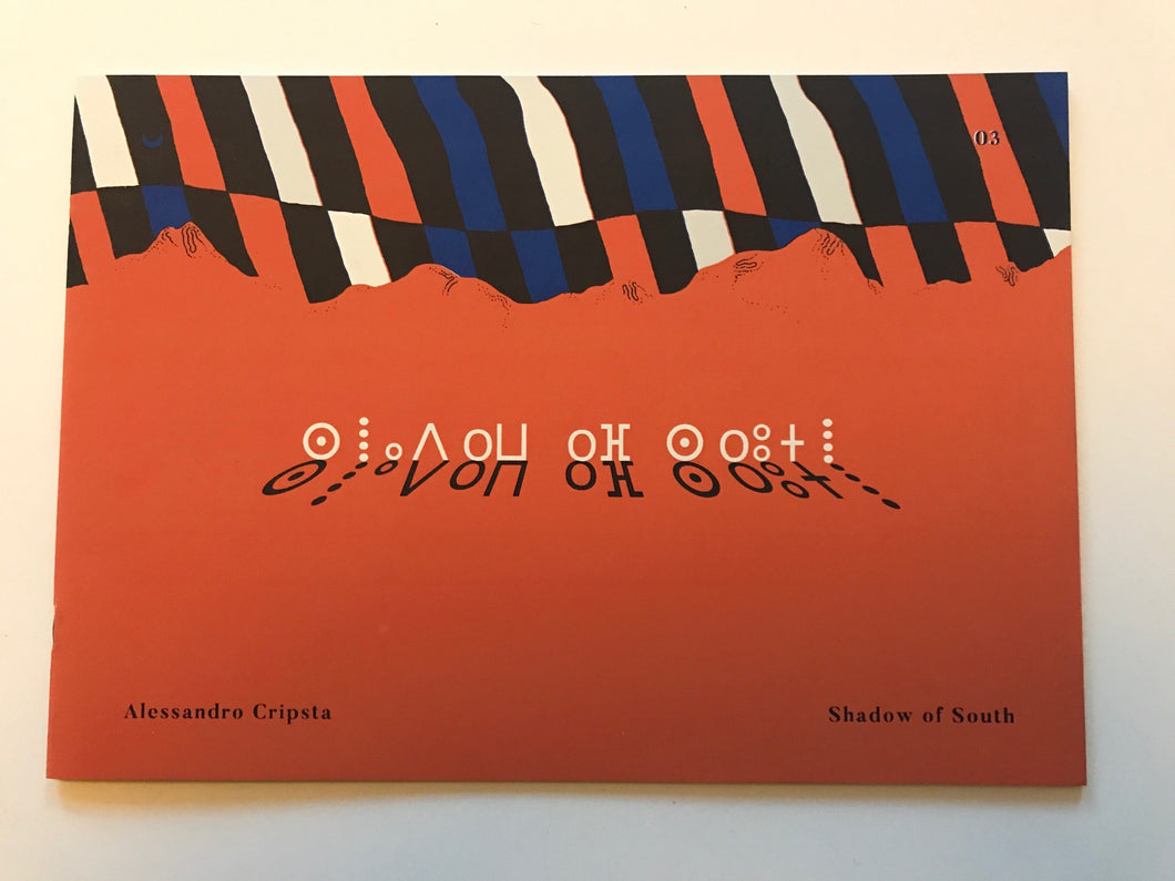 Shadow of South | Alessandro Cripsta (French Fourch)