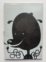 Bunny Trubbles | Little Friends of printmaking