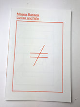 Loose and Win | Milena Bassen (Colorama)