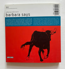 Barbara Says (Edition Pyramyd)