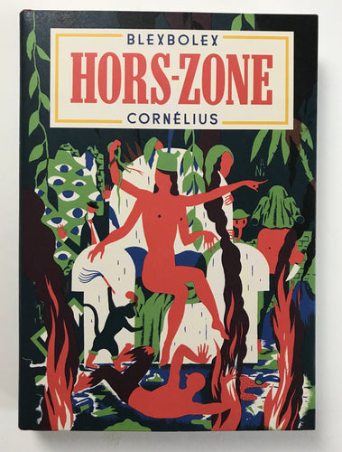 Hors Zone | Blexbolex (Cornélius)