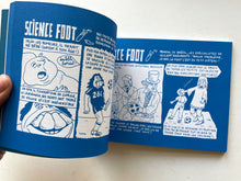 Science Foot 2 | Pierre La Police (Cornélius)