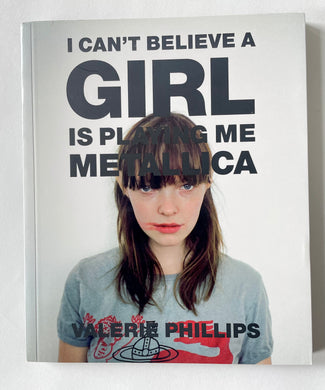 I can’t believe a girl | Valerie Phillips*