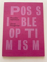 Possible optimism | Zoran Pungerčar (Izdal)