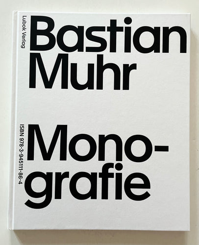 Monographie | Bastian Muhr (Lubok)