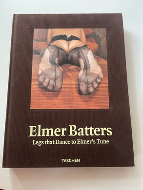 Legs that dance | Elmer Batters (Taschen)