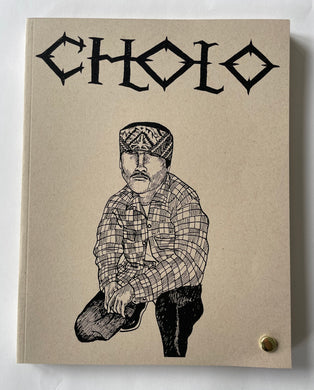 Cholo, edited by Ed Silvera