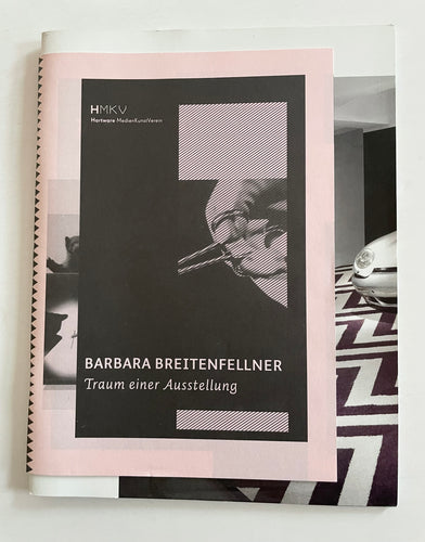 Traum einer Ausstellung | Barbara Breitenfellner (Revolver)