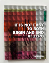 It is not Easy to both Begin and End at Zero | Yudi Noor (galerie Birgit Ostermeier)