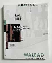 Natural Histories | Walead Beshty (JRP)