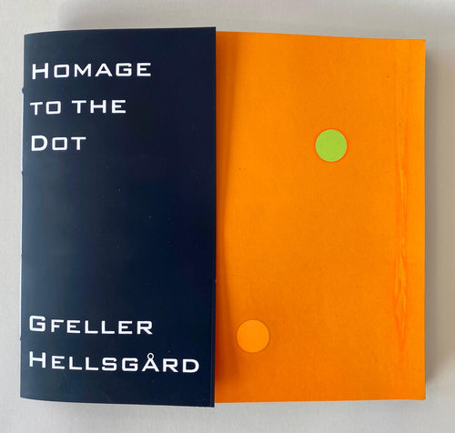 Homage to the Dot | Gfeller & Hellsgård (Bongoût)