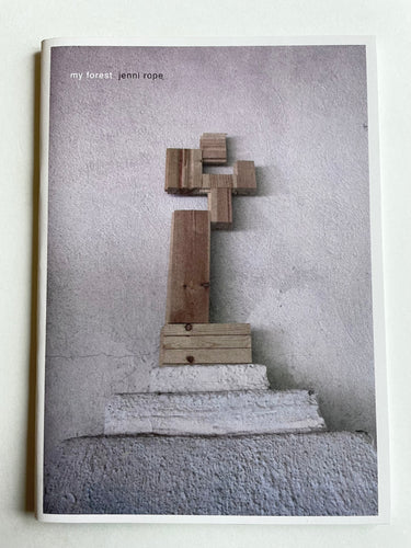 My Forest | Jenni Rope