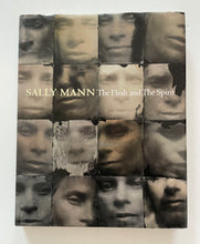 The Flesh and the Spirit | Sally Mann (Aperture)