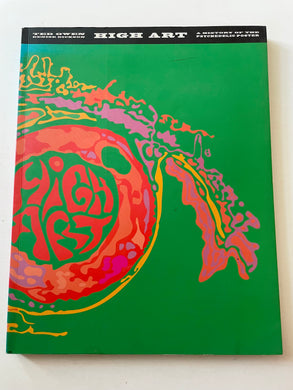 High Art, a history of psychedelic posters (Sanctuary publishing)