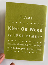 Klee on Weed | Luke Ramsey (Bongoût)