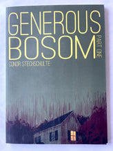 Generous Bosom, Part One | Conor Stechschulte (Breakdown Press)*