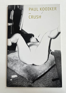 Crush | Paul Kooiker (Signed copy!)