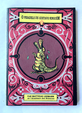 O pesadelo | Matthias Lehmann (Dernier Cri)*