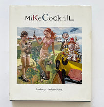 Mike Cockrill | Anthony Haden-Guest (kent fine art)*