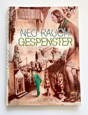 Gespenster | Neo Rauch (Lubok)*