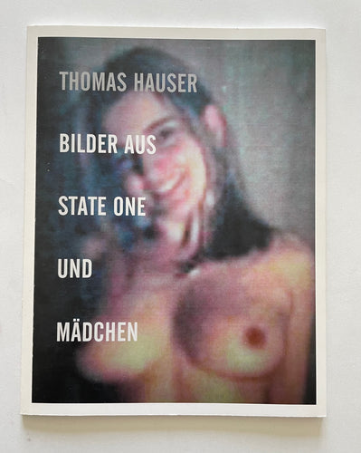 Bilder aus State one und Mädchen | Thomas Hauser*