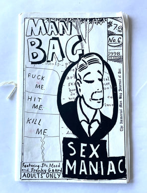 Man Bag 6 | Stu Mead & Frank Gaard*