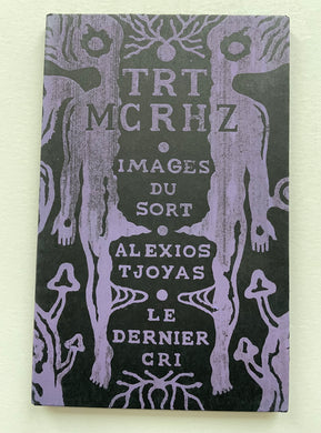 TRT MCRHZ | Alexios Tjoyas (Dernier Cri)