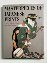 Masterpieces of Japanese Prints - European Collections Ukiyo-e from the Victoria and Albert Museum