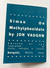 Mini Zine : Menno Simons on Methylphenidate | Jon Vaughn (Bongoût