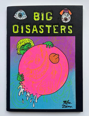 Big Disasters | Mike Diana (Dernier Cri)