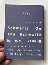 Schwartz | Jon Vaughn (re:Surgo!)