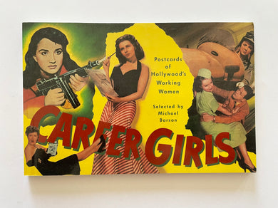 Career Girls: Postcards of Hollywood's Working Women (pantheon)