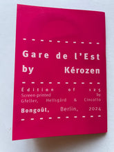 Mini Zine | Gare de l’Est | Kérozène (Bongoût)