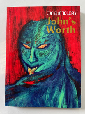 John’s Worth | Jon Chandler (Breakdown Press)