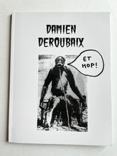 Et Hop ! | Damien Deroubaix