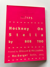 Hockney on Stella | Bob Too (re:Surgo!)