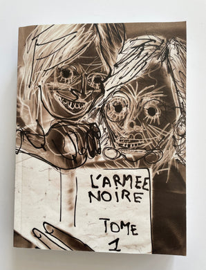 L’armée Noire, tome 1