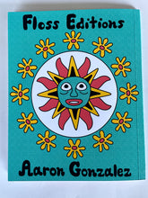 Still in the way | Aaron Gonzalez (Floss Edition)