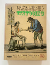 Encyclopedia for the art and history of Tattooing | Henk Schiffmacher