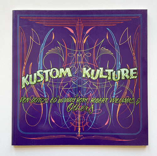 Kustom Kulture (Last Gasp)