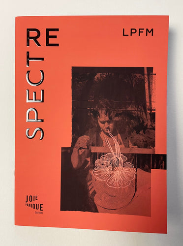 Spectre | LPFM (Joie Panique Édition)