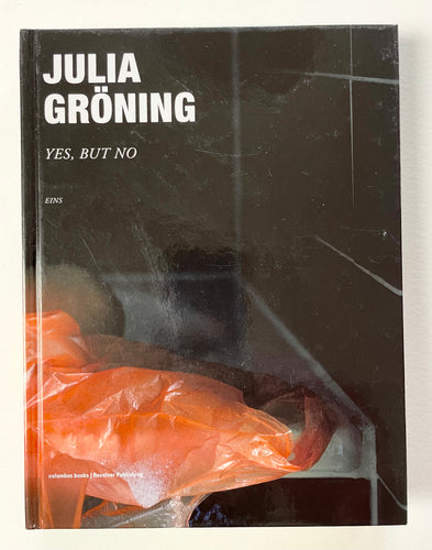 Yes but no | Julia Gröning (Revolver Books)