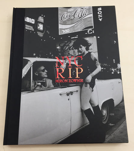 NYC RIP | Miron Zownir (PogoBooks)